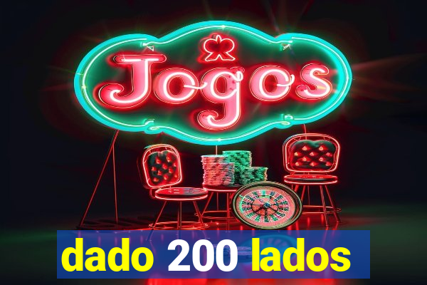 dado 200 lados